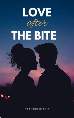 Cover Love After The Bite (eBook, ePUB)