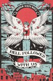 Hell Followed With Us (eBook, ePUB)