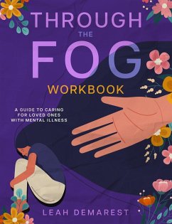 Through The Fog Workbook - Demarest