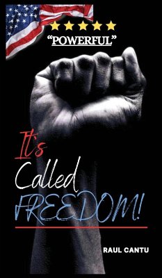 It's Called Freedom! - Cantu