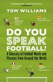 Do You Speak Football? (eBook, ePUB)