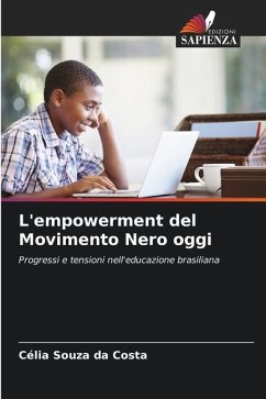 L'empowerment del Movimento Nero oggi - Souza da Costa, Célia