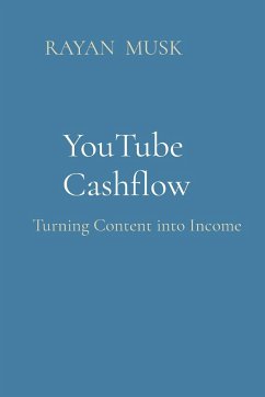 YouTube Cashflow - Musk, Rayan