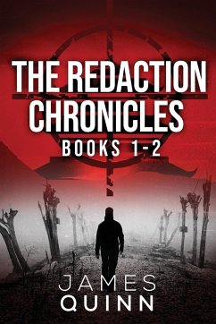 The Redaction Chronicles - Books 1-2 - Quinn, James