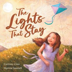The Lights That Stay - Cino, Cortney