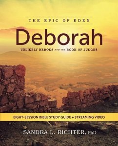 Deborah Bible Study Guide Plus Streaming Video - Richter Ph D, Sandra L
