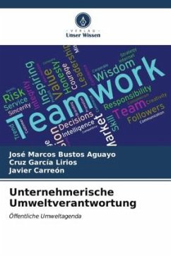 Unternehmerische Umweltverantwortung - Bustos Aguayo, José Marcos;García Lirios, Cruz;Carreón, Javier