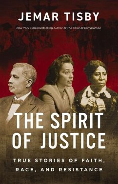 The Spirit of Justice - Tisby, Jemar
