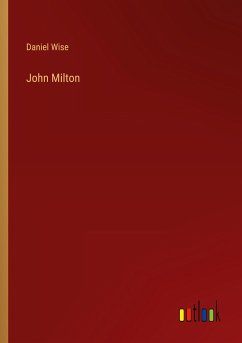 John Milton - Wise, Daniel