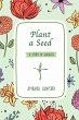 Plant a Seed - Bild 1