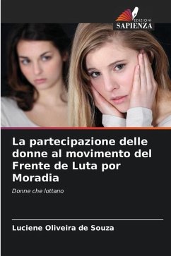 La partecipazione delle donne al movimento del Frente de Luta por Moradia - Oliveira de Souza, Luciene