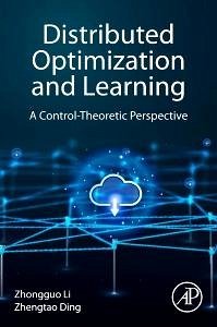 Distributed Optimization and Learning - Li, Zhongguo; Ding, Zhengtao