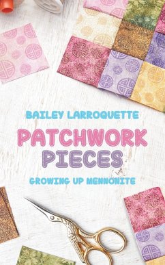 Patchwork Pieces - Larroquette, Bailey