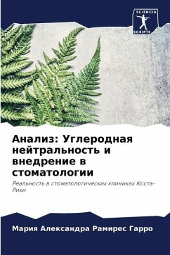 Analiz: Uglerodnaq nejtral'nost' i wnedrenie w stomatologii - Ramires Garro, Mariq Alexandra