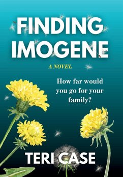 Finding Imogene - Case, Teri