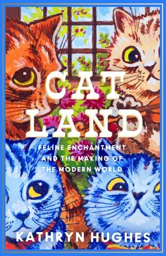 Catland (eBook, ePUB) - Hughes, Kathryn