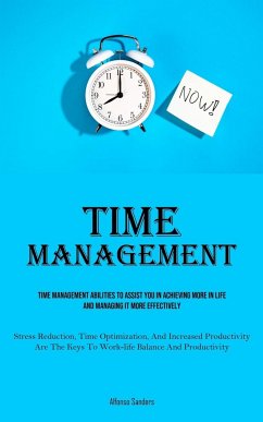 Time Management - Sanders, Alfonso