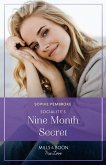 Socialite's Nine-Month Secret (eBook, ePUB) Socialite's Nine-Month Secret (eBook, ePUB)