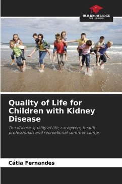Quality of Life for Children with Kidney Disease - Fernandes, Cátia