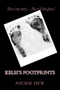 Kelsi's Footprints - Dew/D, Nickie/N