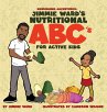 Jimmie Ward's Nutritional ABC's For... - Bild 1