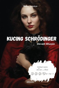 Schrodinger's Cat Malay Version - Devajit Bhuyan