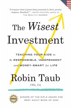 The Wisest Investment - Taub, Robin