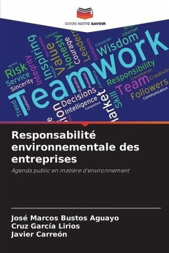 Responsabilité environnementale des entreprises - Bustos Aguayo, José Marcos;García Lirios, Cruz;Carreón, Javier