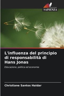 L'influenza del principio di responsabilità di Hans Jonas - Haidar, Christiane Santos