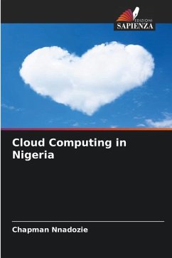 Cloud Computing in Nigeria - Nnadozie, Chapman