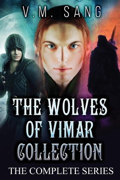 The Wolves of Vimar Collection - Sang, V. M.