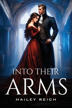 Into Their Arms - Reich, Hailey