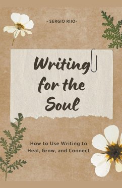 Writing for the Soul - Rijo, Sergio