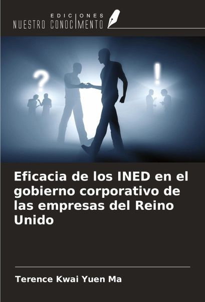 Eficacia de los INED en el gobierno corporativo de las empresas del Reino Unido