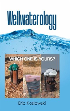 Wellwaterology - Koslowski, Eric