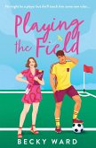 Playing the Field (eBook, ePUB)