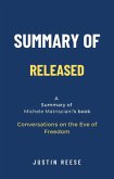 Summary of Released by Michele Matrisciani: Conversations on the Eve of Freedom (eBook, ePUB)