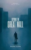 Beyond the Great Wall (The I.Q. Trilogy, #1) (eBook, ePUB)