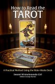 How to Read the Tarot: A Practical Method Using the Rider-Waite Deck (eBook, ePUB)