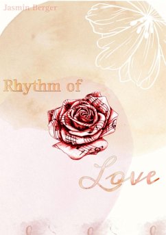 Rhythm of Love (eBook, ePUB) - Berger, Jasmin