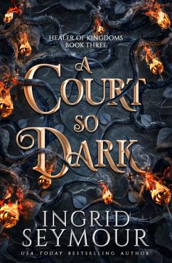 A Court So Dark (eBook, ePUB) - Seymour, Ingrid