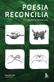 Poesia Reconcilia (eBook, ePUB) Poesia Reconcilia (eBook, ePUB)