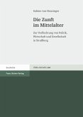 Die Zunft im Mittelalter (eBook, PDF)