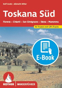 Toskana Süd (E-Book) (eBook, ePUB) - Goetz, Rolf; Ritter, Albrecht