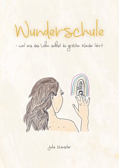 Wunderschule (eBook, ePUB) - Münster, Julia