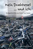 Mein Drahtesel ... und ich (eBook, ePUB)