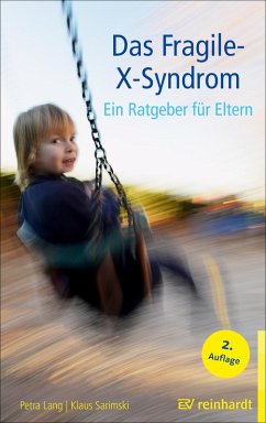 Das Fragile-X-Syndrom (eBook, PDF) - Lang, Petra; Sarimski, Klaus