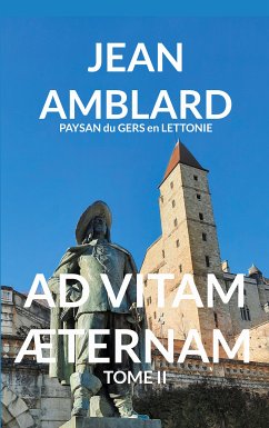 AD VITAM ÆTERNAM TOME II (eBook, ePUB)