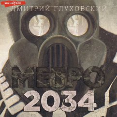Metro 2034 (MP3-Download) - Glukhovsky, Dmitry