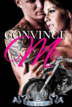 Convince Me (eBook, ePUB) - Grey, Vanity M.